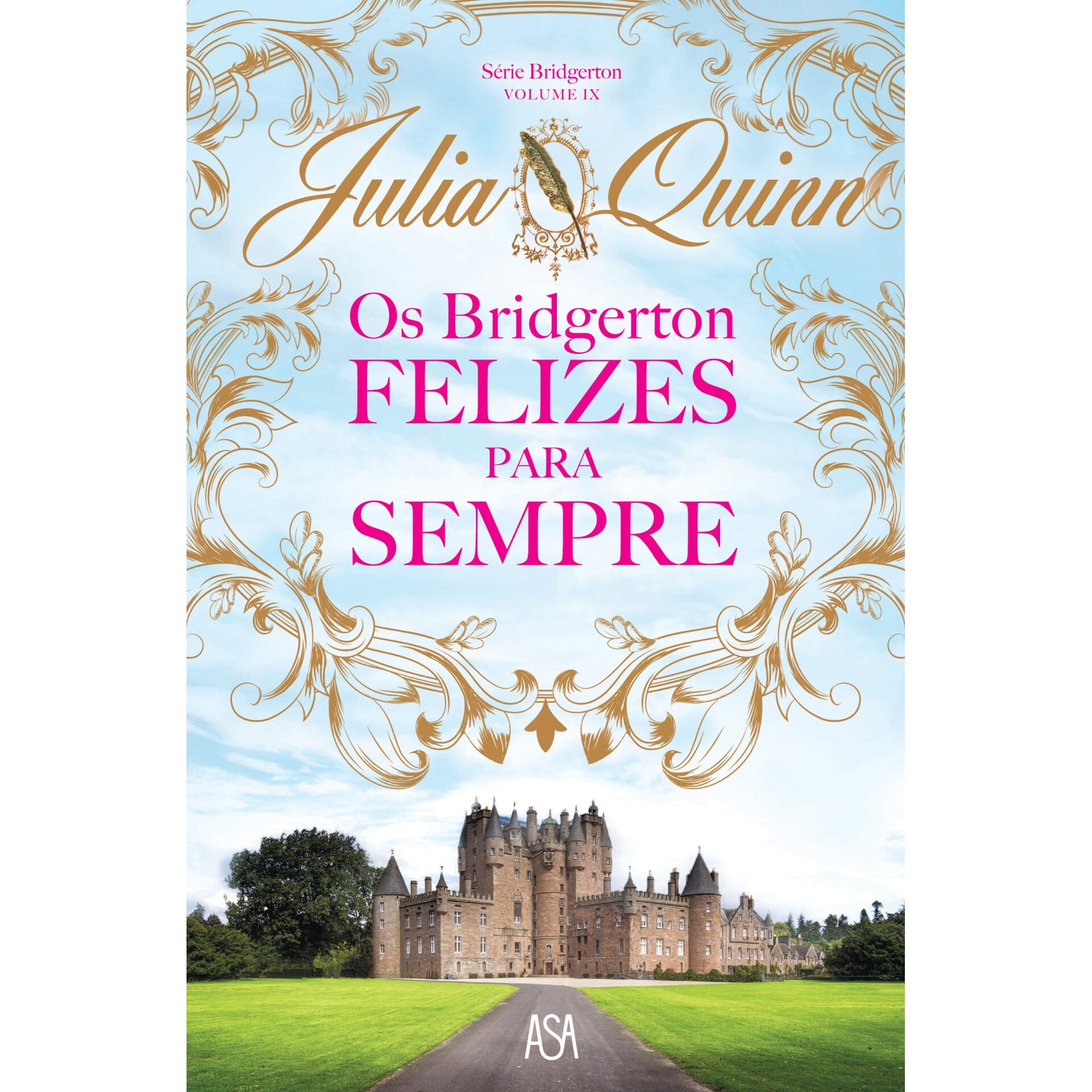 Os Bridgerton - Felizes para Sempre de Julia Quinn
