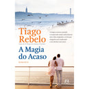 A Magia do Acaso de Tiago Rebelo