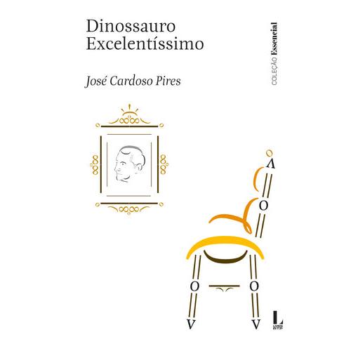 Dinossauro Excelentíssimo de José Cardoso Pires