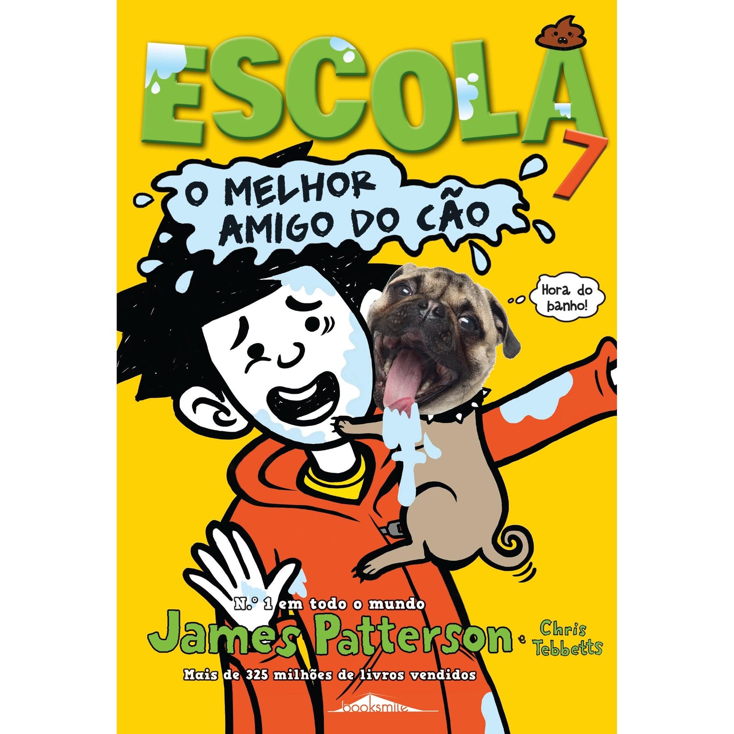 Escola 7 - O Melhor Amigo do Cão de James Patterson