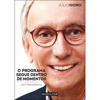 O Programa Segue Dentro de Momentos de Júlio Isidro
