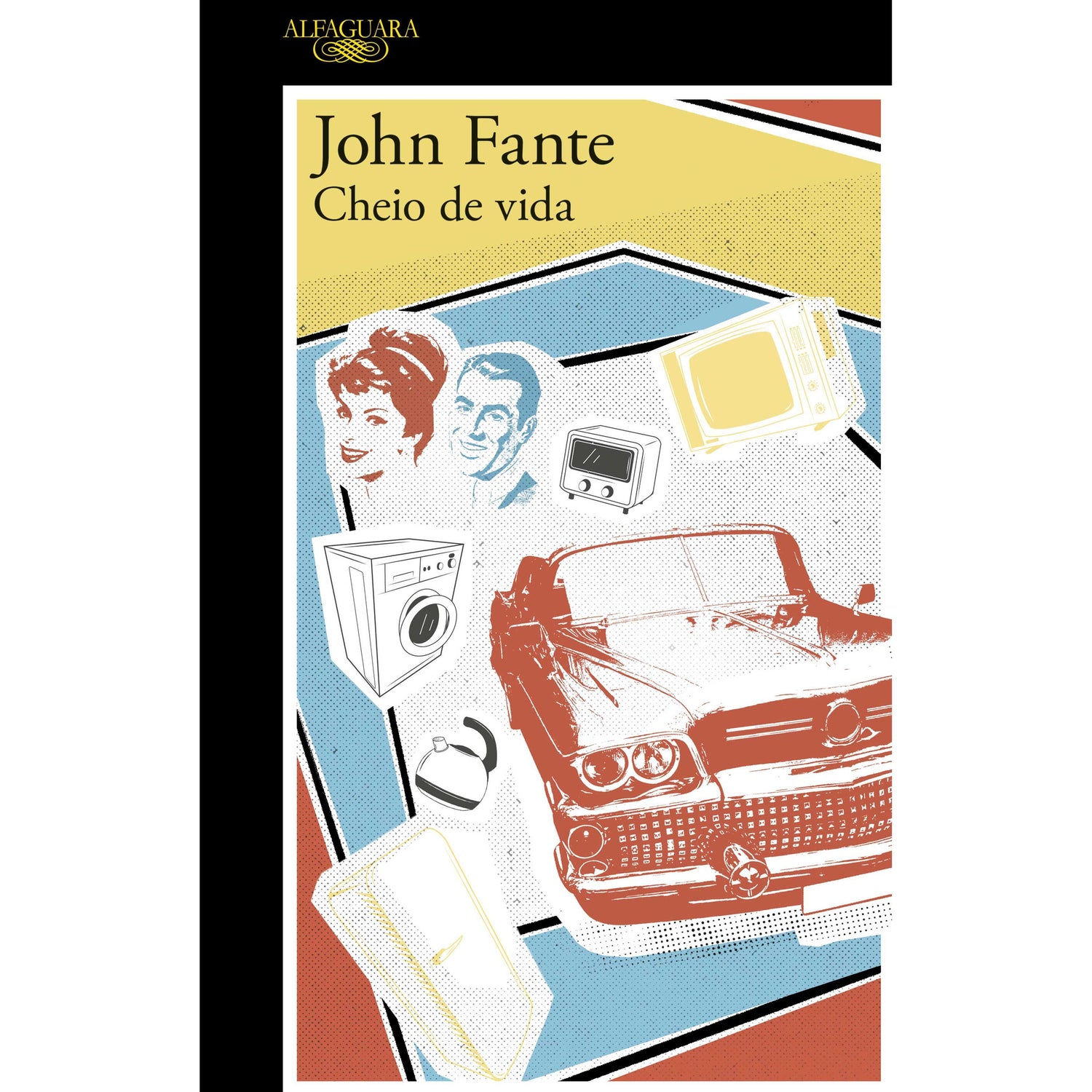Cheio de Vida de John Fante