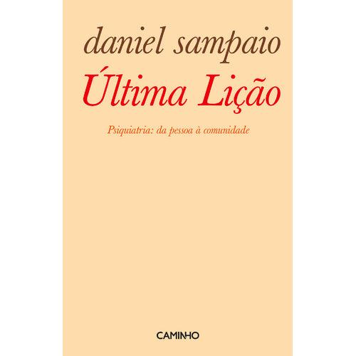 Última Lição de Daniel Sampaio