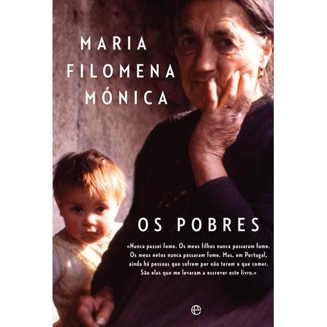 Os Pobres de Maria Filomena Mónica
