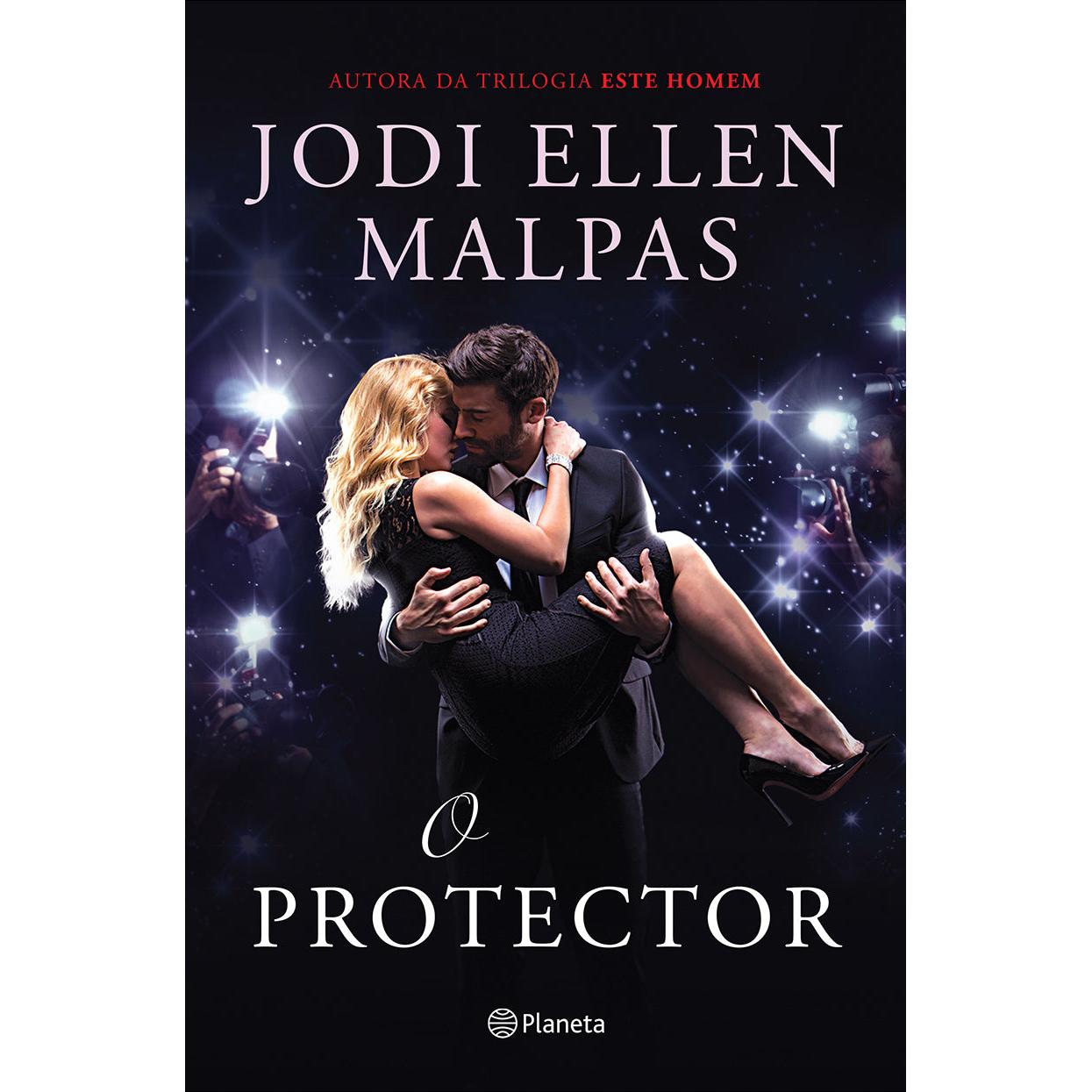 O Protector de Jodi Ellen Malpas