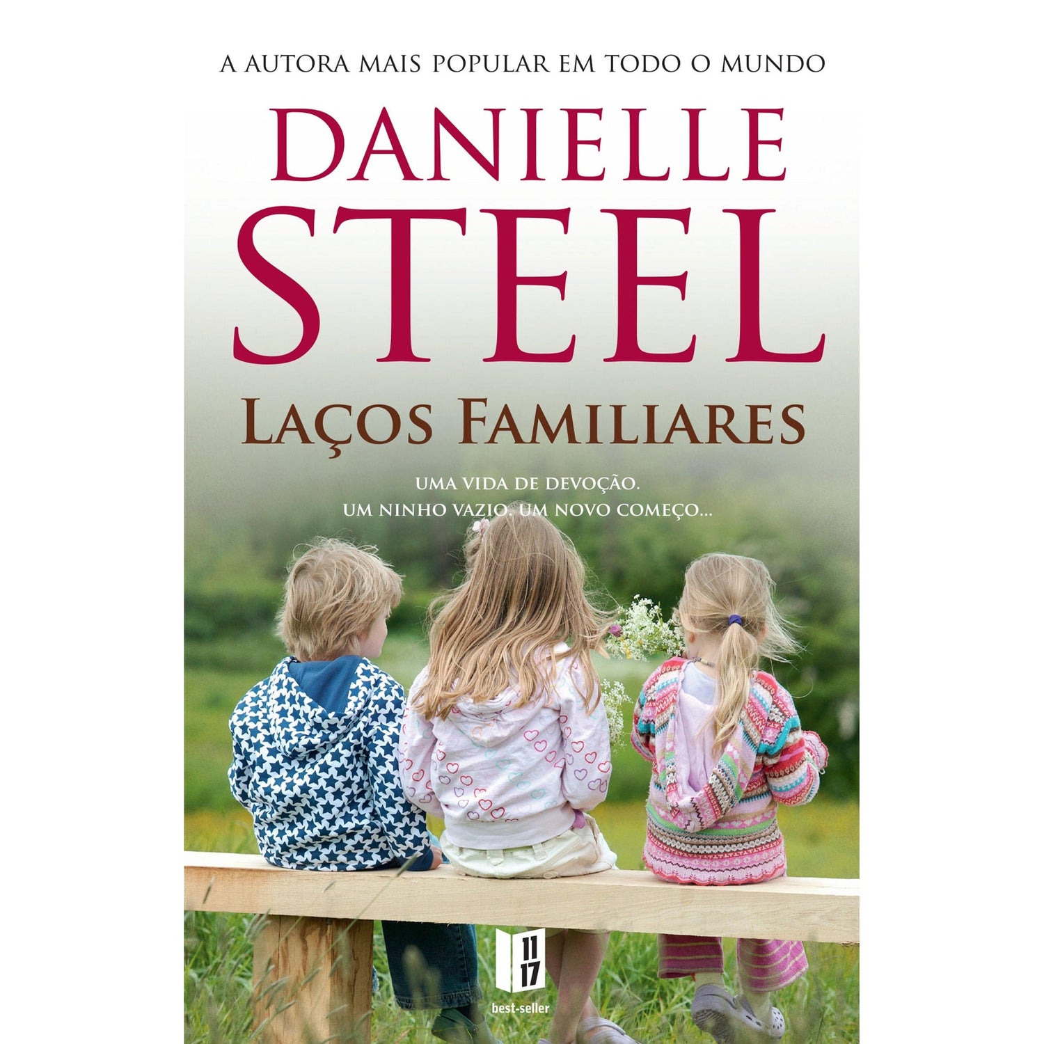 Laços Familiares (Livro de Bolso) de Danielle Steel