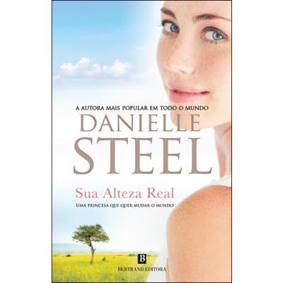 Sua Alteza Real de Danielle Steel