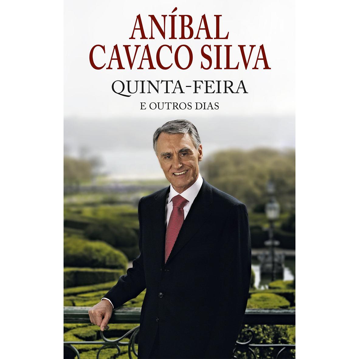 Quinta-feira de Aníbal Cavaco Silva