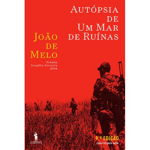 Autópsia de um Mar de Ruínas de João de Melo