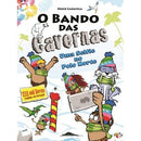 O Bando das Cavernas N.º16  de Nuno Caravela   Uma Selfie no Polo Norte (5ª Edição)