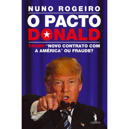 O Pacto Donald de Nuno Rogeiro