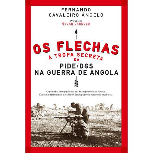 Os Flechas de Fernando Cavaleiro Ângelo
