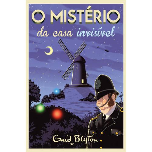 O Mistério da Casa Invisível (Volume VI) de Enid Blyton