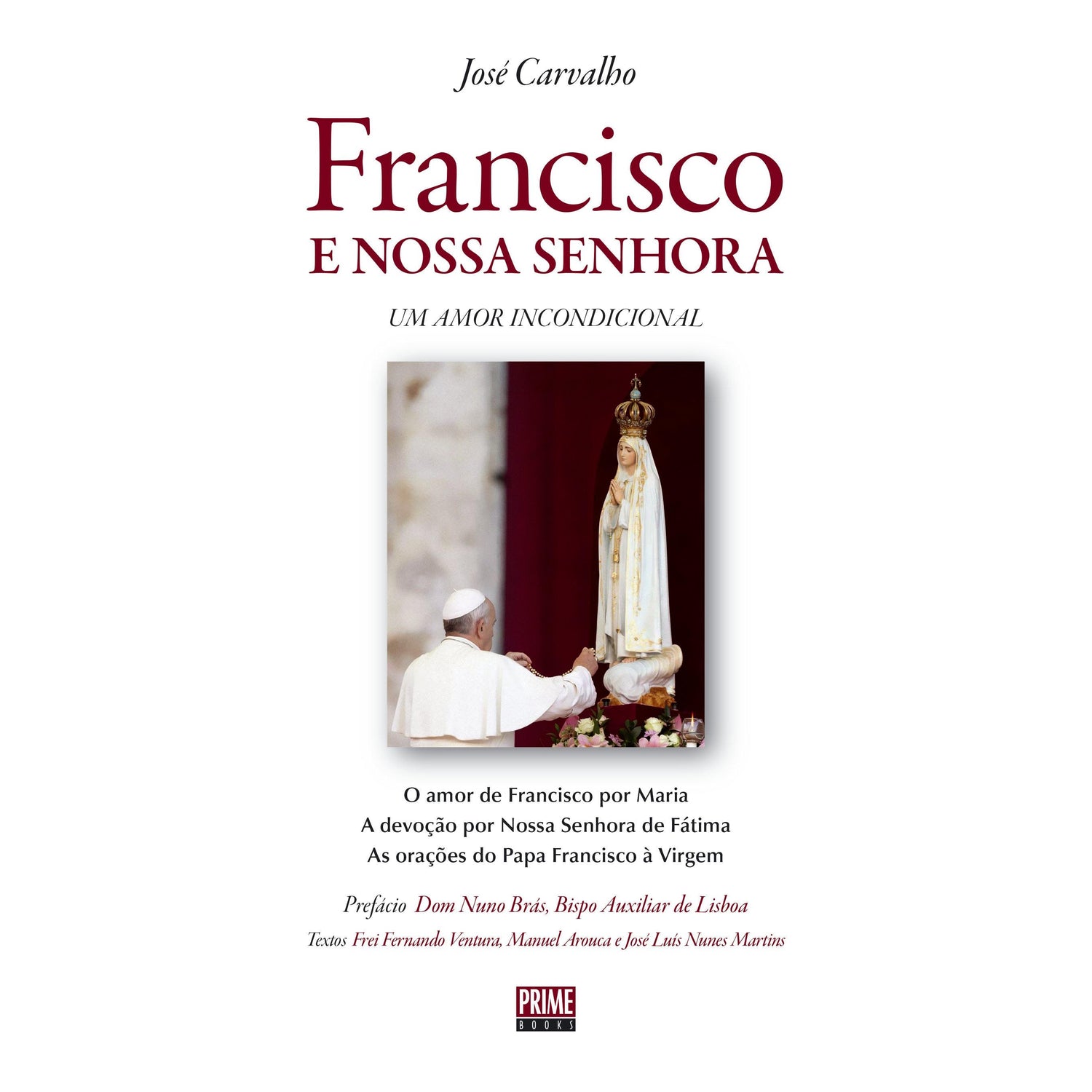 Francisco e Nossa Senhora de José Carvalho
