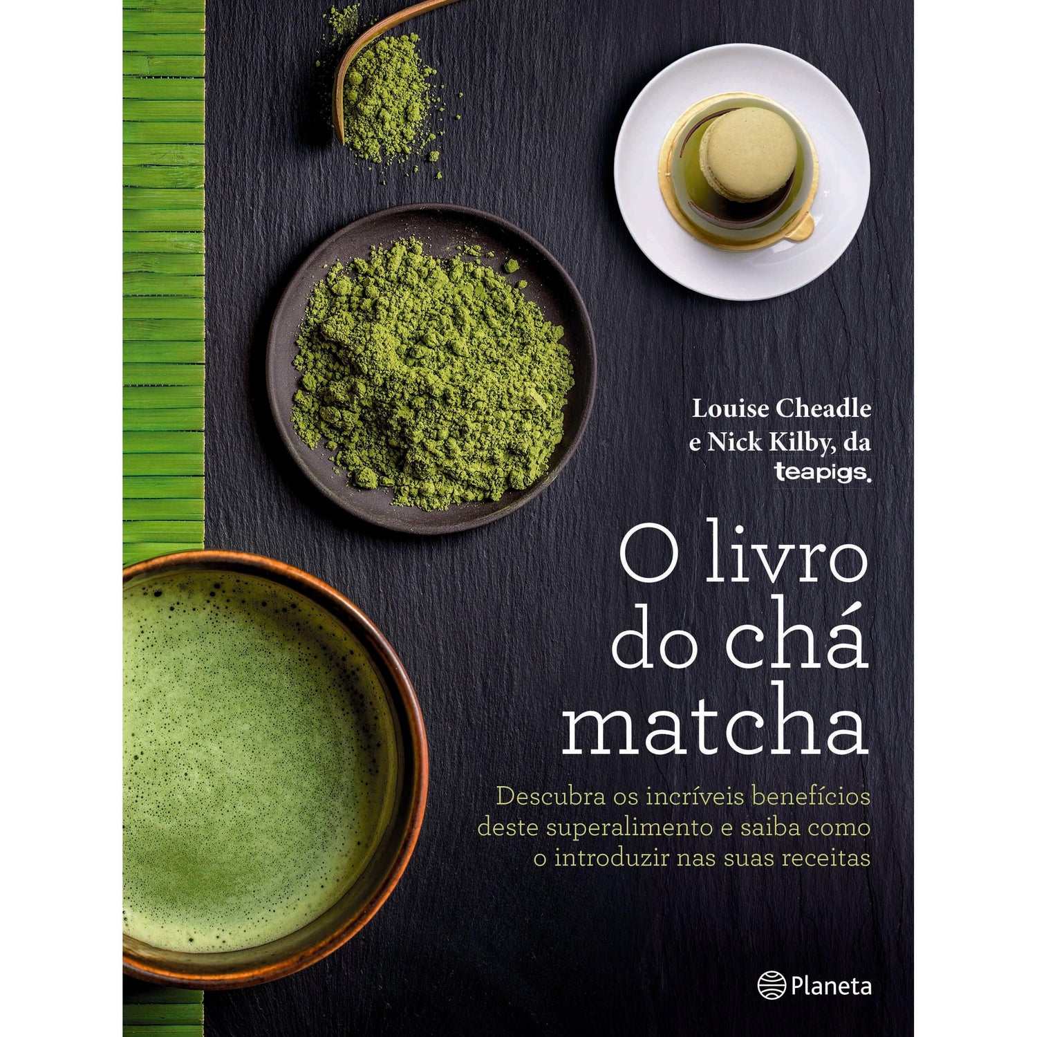 O Livro do Chá Matcha de Nick Kilby