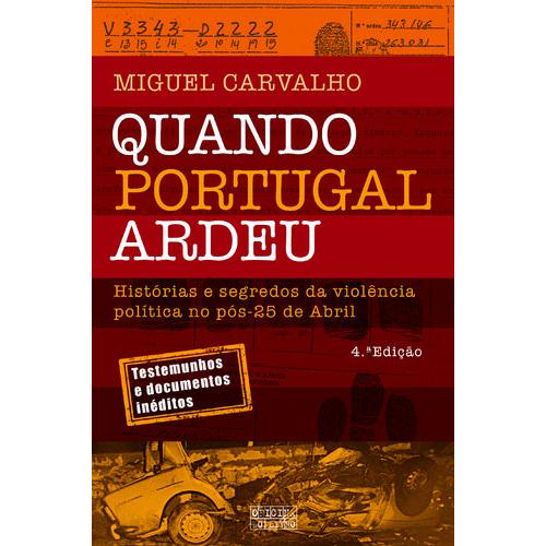 Quando Portugal Ardeu de Miguel Carvalho