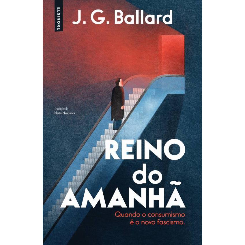 Reino do Amanhã de J. G. Ballard