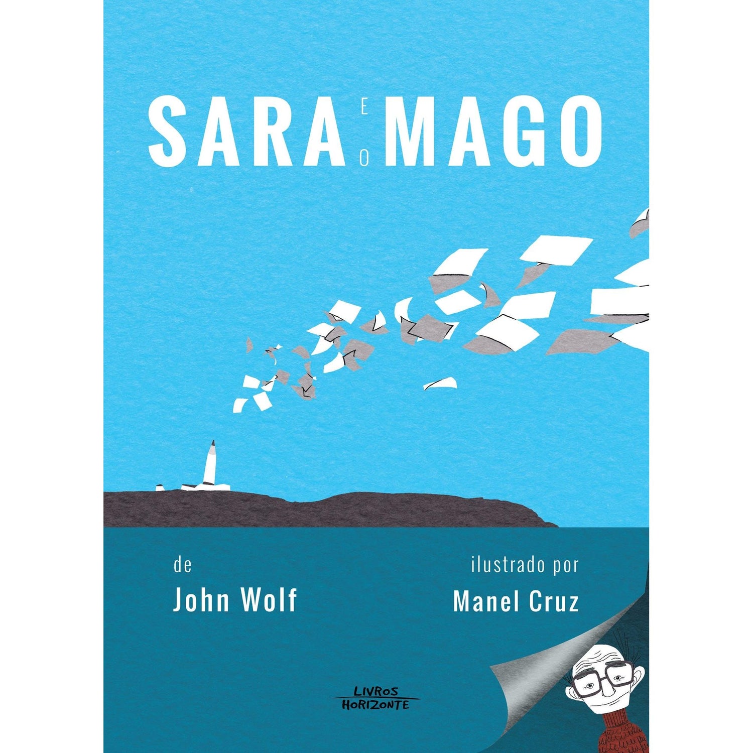 Sara e o Mago de John Wolf
