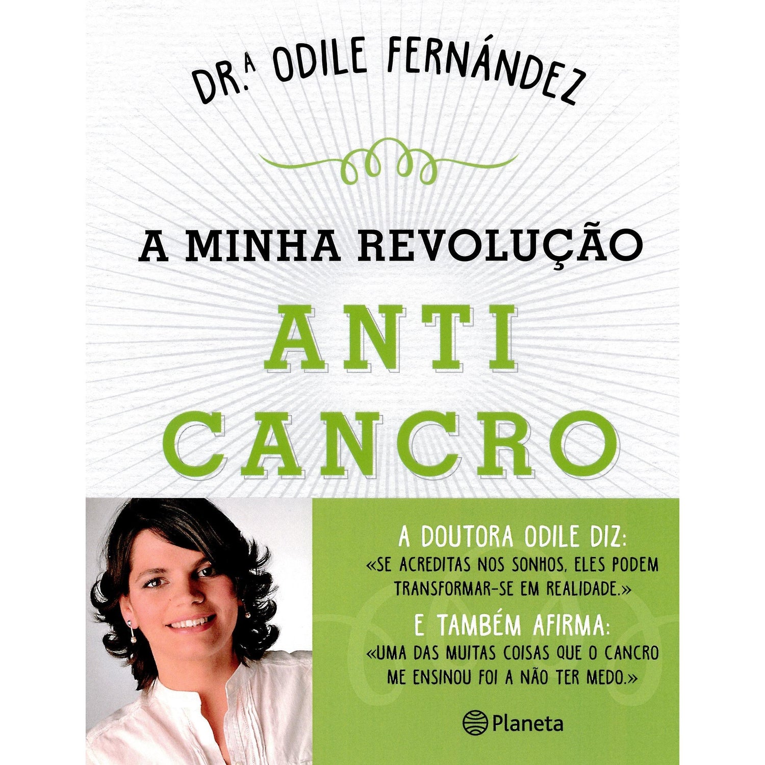 A Minha Revolução Anticancro de Dra. Odile Fernández