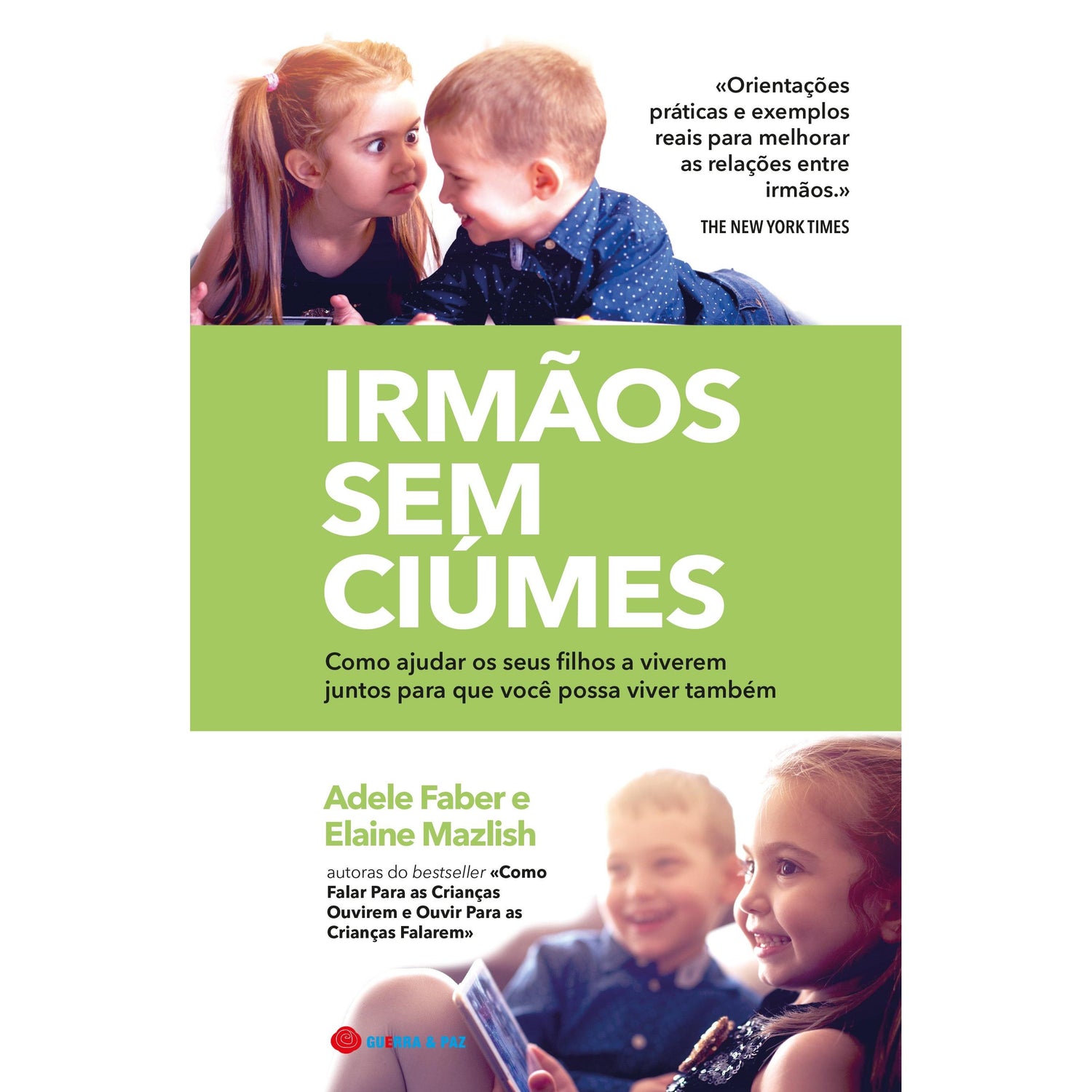 Irmãos Sem Ciúmes de Adele Faber