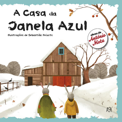 A Casa da Janela Azul de António Mota