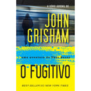 O Fugitivo de John Grisham