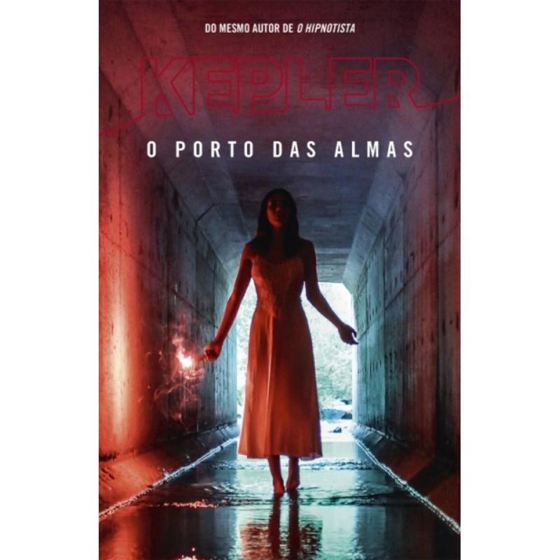 O Porto das Almas de Lars Kepler