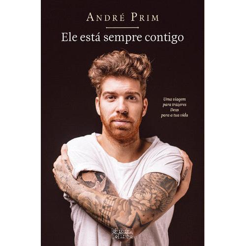 Ele Está Sempre Contigo de André Prim