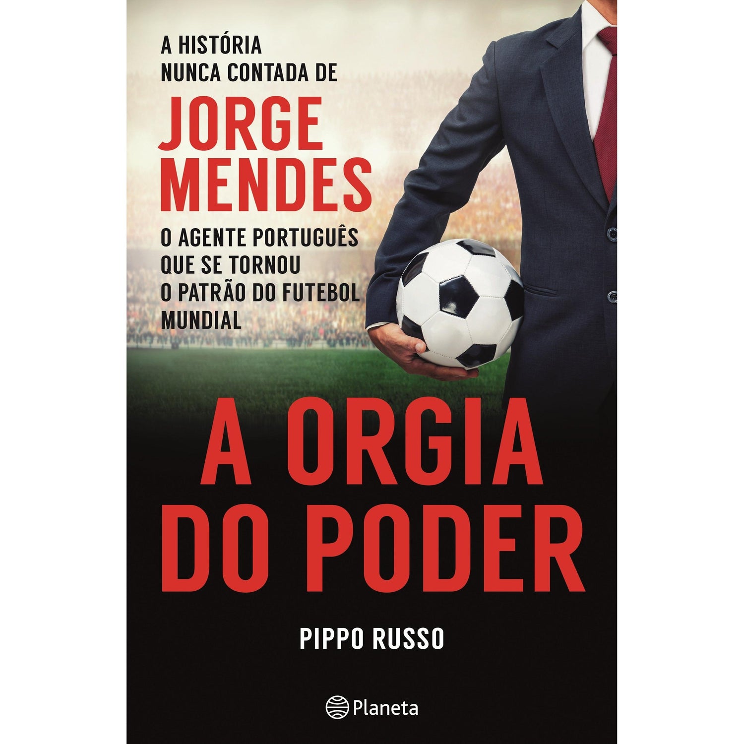 A Orgia do Poder de Pippo Russo