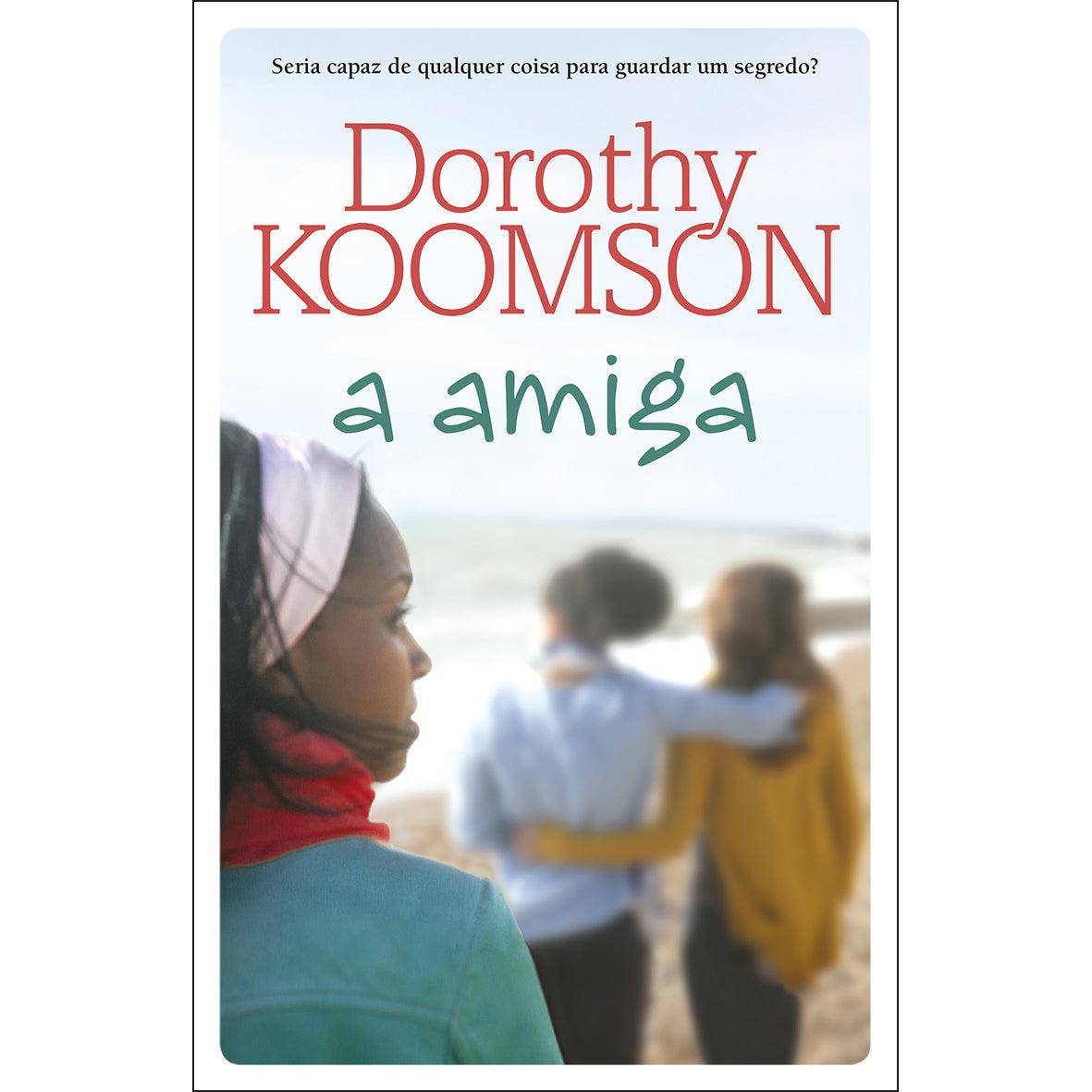 A Amiga de Dorothy Koomson