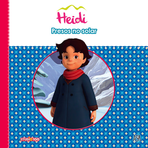 Heidi Nº 8 - Presos no Solar de Jan Van Rijsselberge