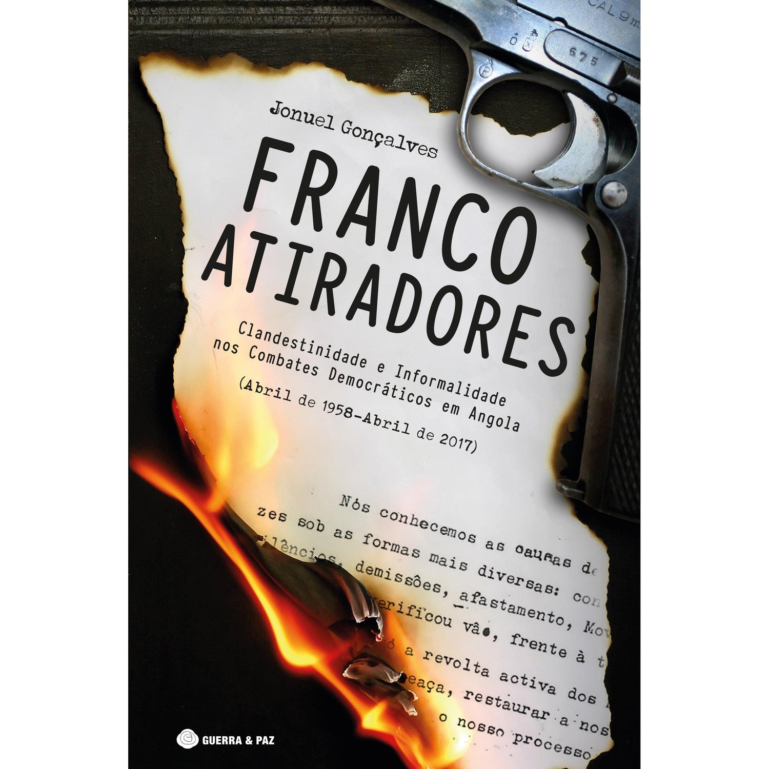Franco-Atiradores de Jonuel Gonçalves