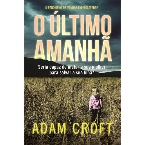 O Último Amanhã de Adam Croft
