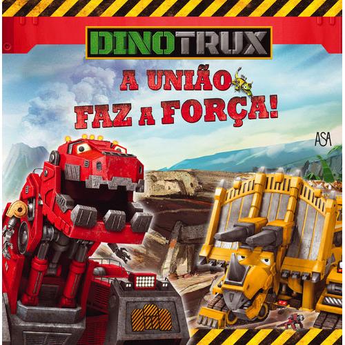 Dinotrux Nº 3 - A União faz a Força