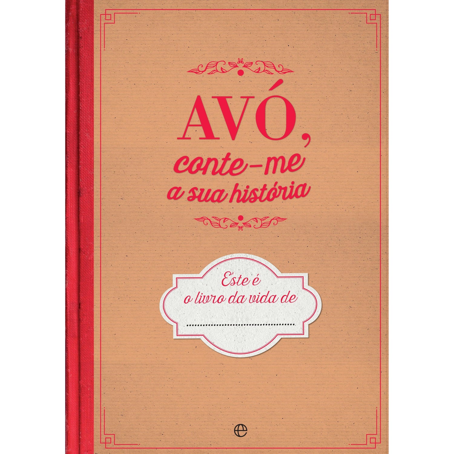 Avó, Conte-me a Sua História de Esfera dos Livros