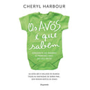Os Avós É Que Sabem de Cheryl Harbour