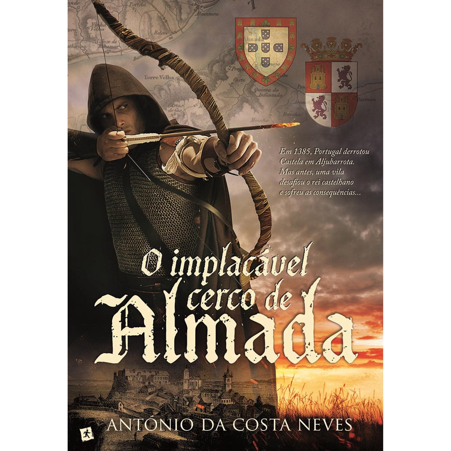 O Implacável Cerco de Almada de António da Costa Neves