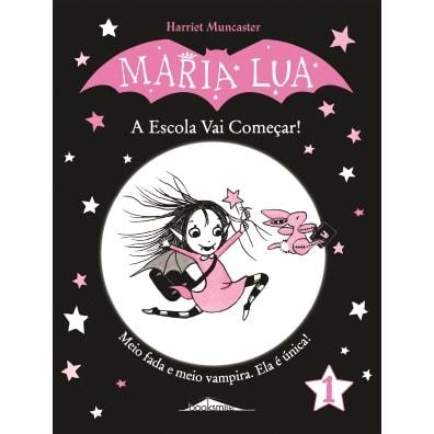 Maria Lua - A Escola Vai Começar! de Harriet Muncaster