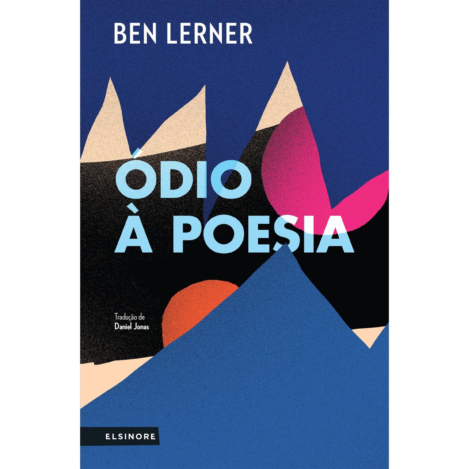 Ódio à Poesia de Ben Lerner
