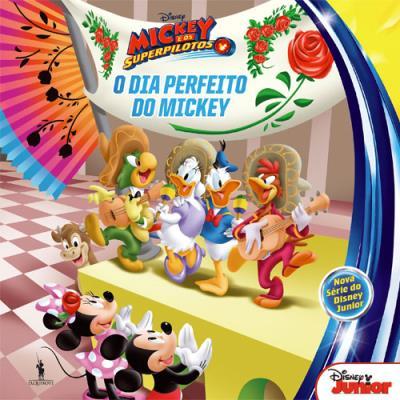 Mickey e os Super Pilotos Nº 3 - o Dia Perfeito do Mickey de Disney