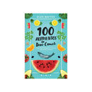 100 Alimentos que Deve Comer de Glen Matten