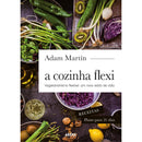 Cozinha Flexi de Adam Martin
