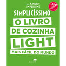 Simplicissimo Light de Jean-Francois Mallet - O Livro de Cozinha Ligth Mais Fácil do Mundo