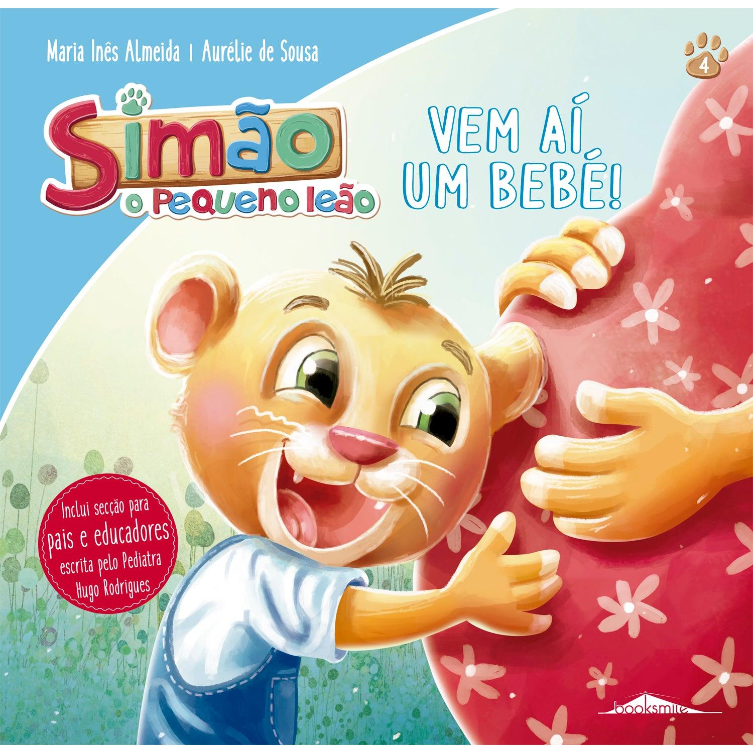 Simão, o Pequeno Leão Nº 4 - Vem aí um Bebé! de Maria Inês Almeida