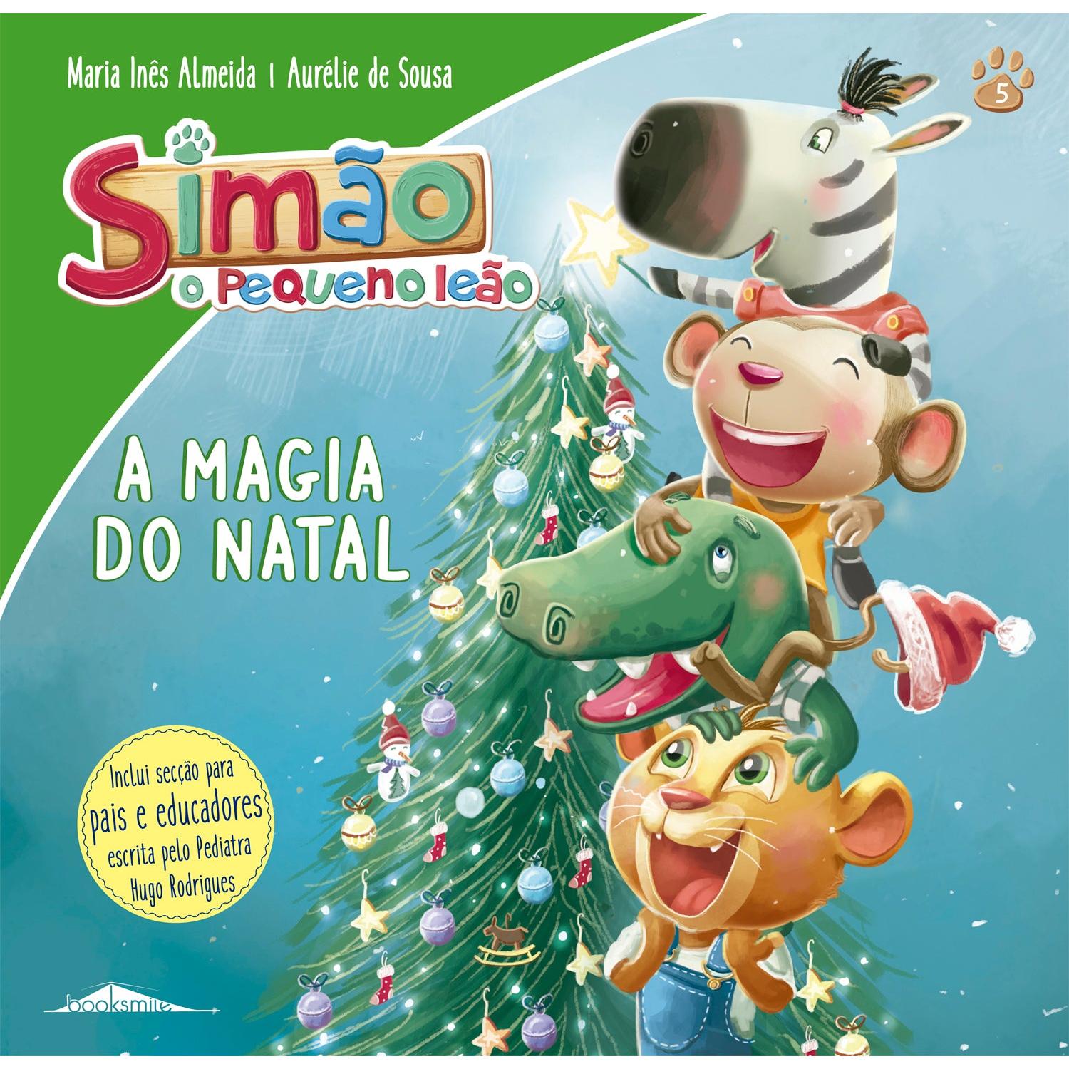 Simão, o Pequeno Leão Nº 5 - A Magia do Natal de Maria Inês Almeida