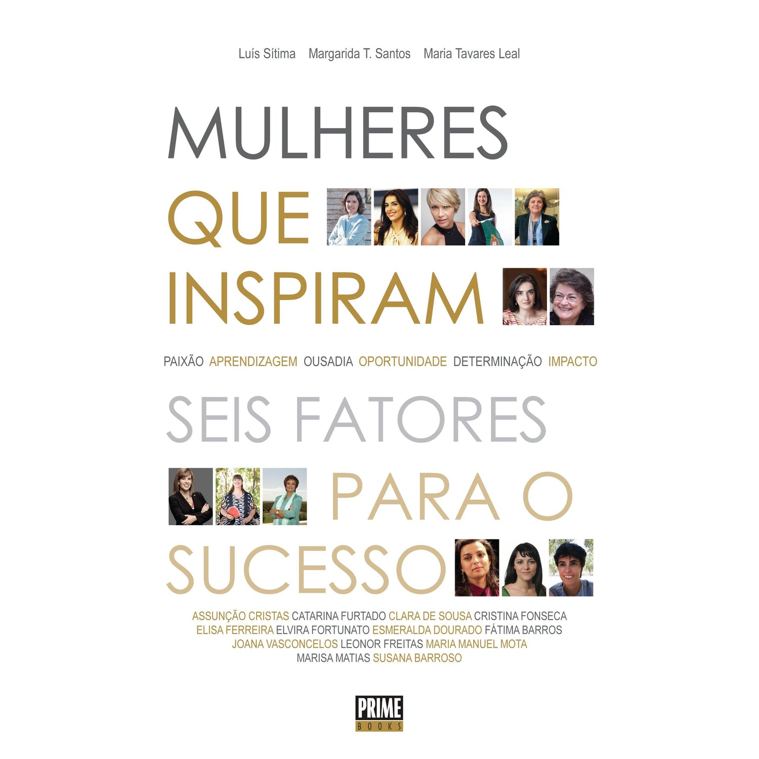 Mulheres que Inspiram de Luís Sítima, Maria Tavares Leal e Margarida T. Santos