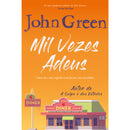 Mil Vezes Adeus de John Green