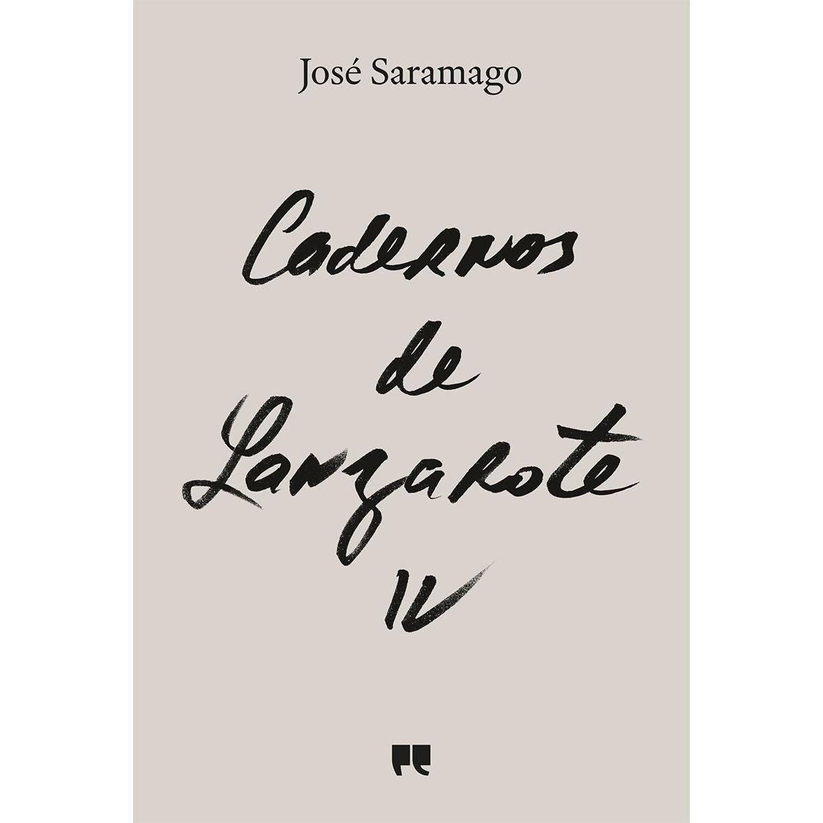 Cadernos de Lanzarote - Diário IV de José Saramago