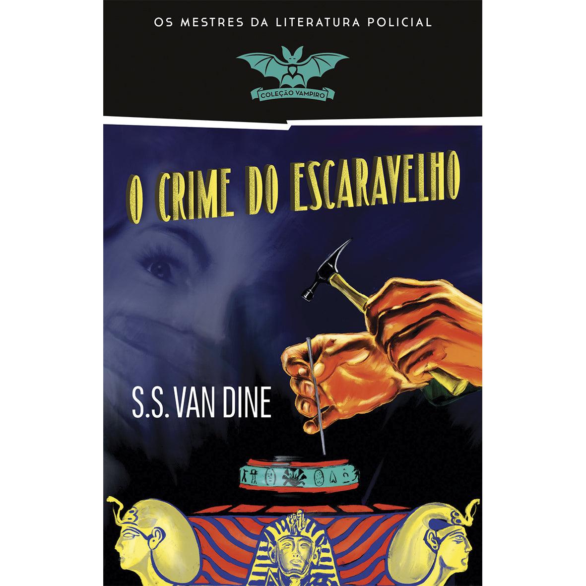 O Crime do Escaravelho de S S Van Dine