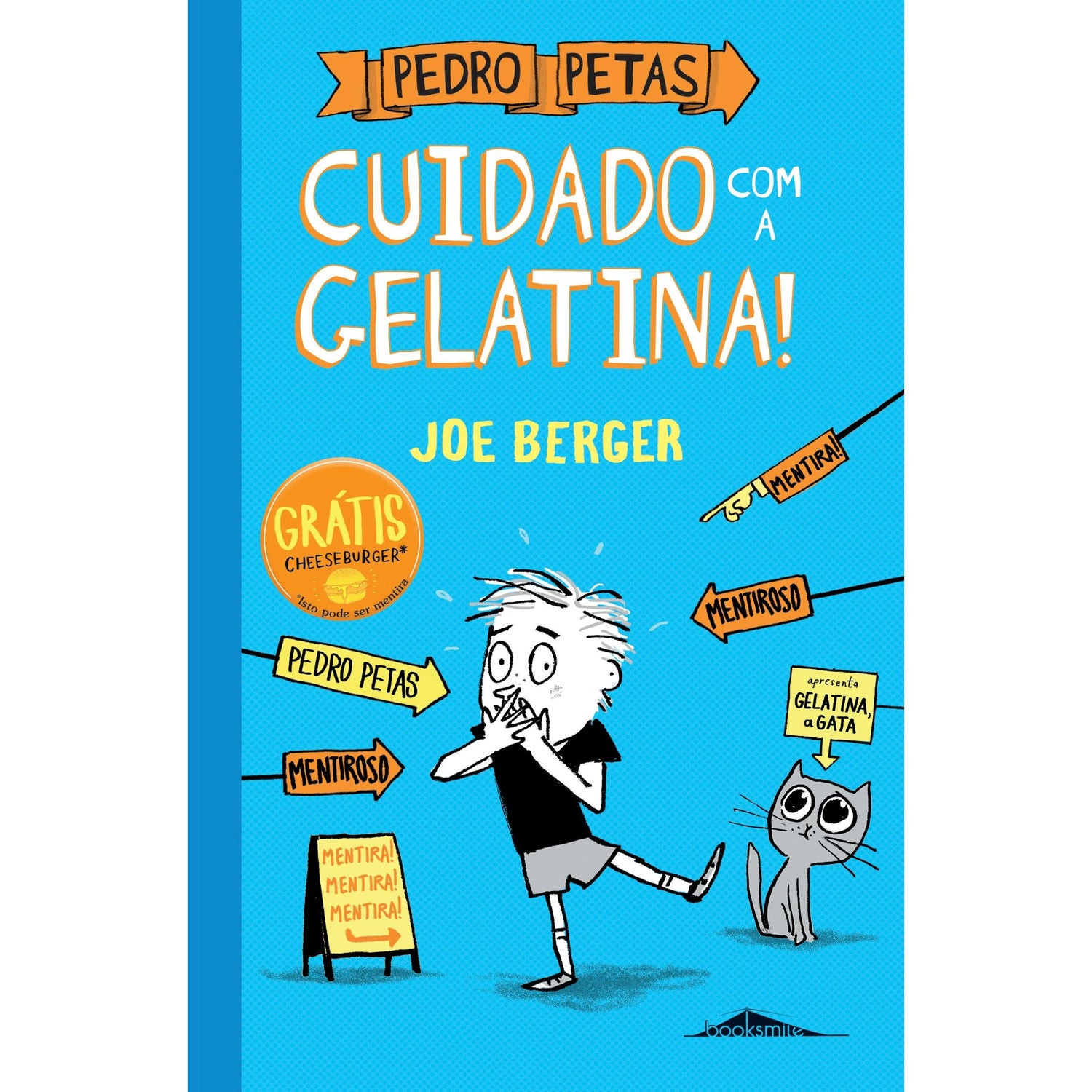 Pedro Petas - Cuidado com a Gelatina! de Joe Berger